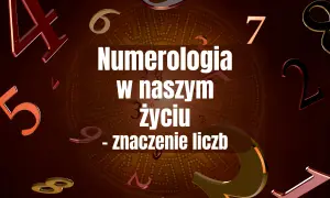 Stara dusza numerologia: jak zrozumieć swoje cechy i moc liczb?