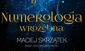 Jak numerologia wróżebna wpływa na Twoją osobowość i przyszłość?