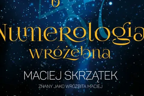 Jak numerologia wróżebna wpływa na Twoją osobowość i przyszłość?